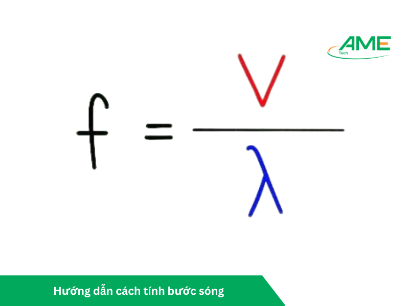 Công thức tính bước sóng