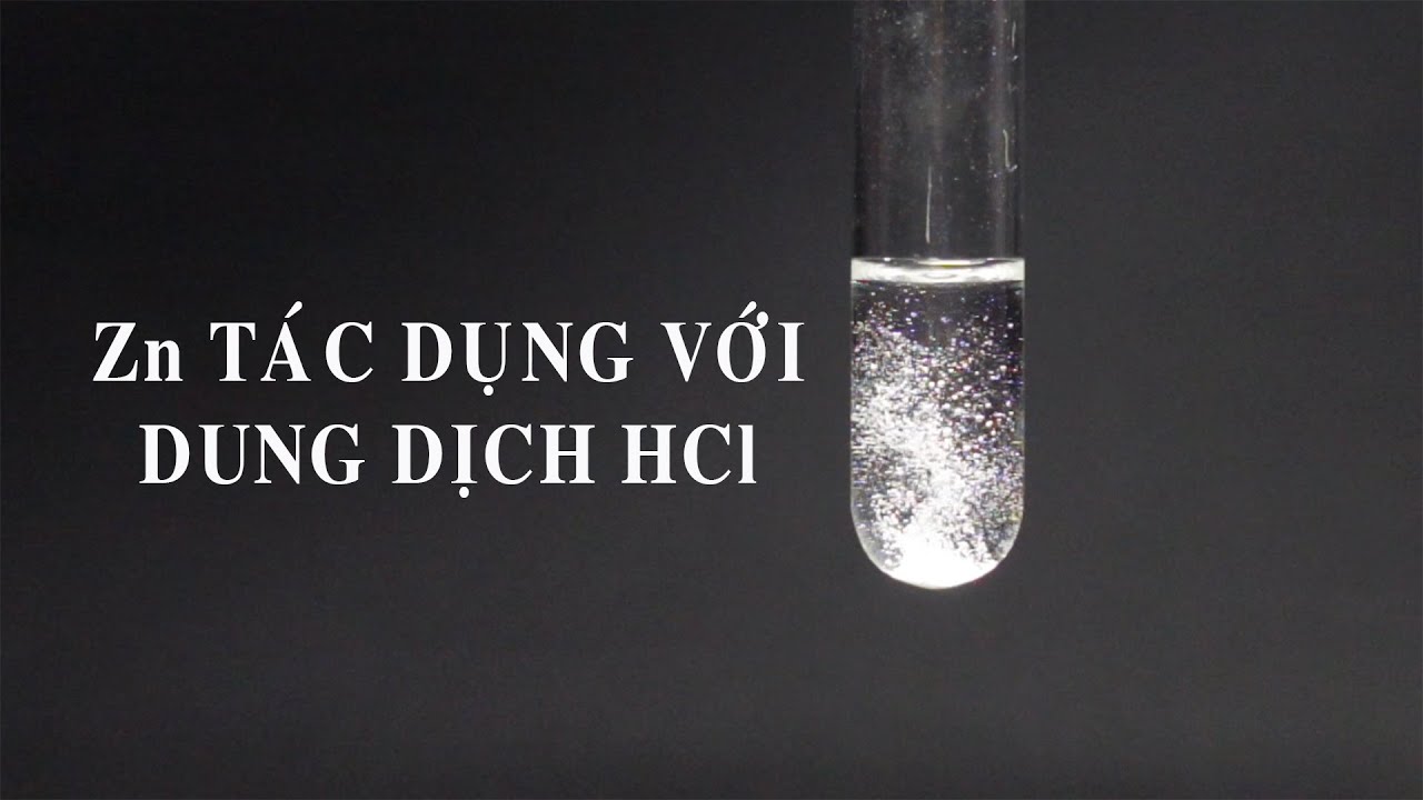 Zn tác dụng với HCl
